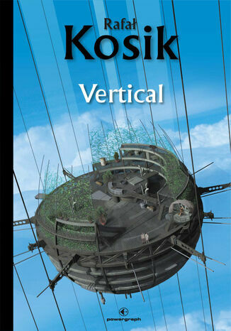 Rafał Kosik: VERTICAL